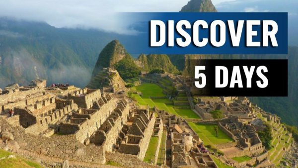 5 DAYS TOUR: DISCOVER "CUSCO AND MACHU PICCHU"